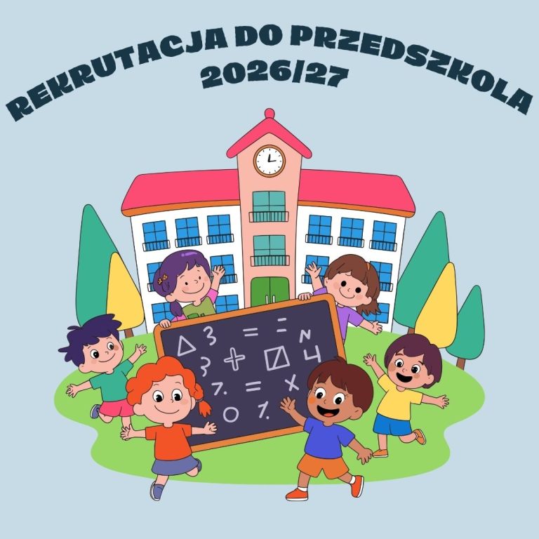 Rekrutacja do Przedszkola na rok szkolny 2026/2027